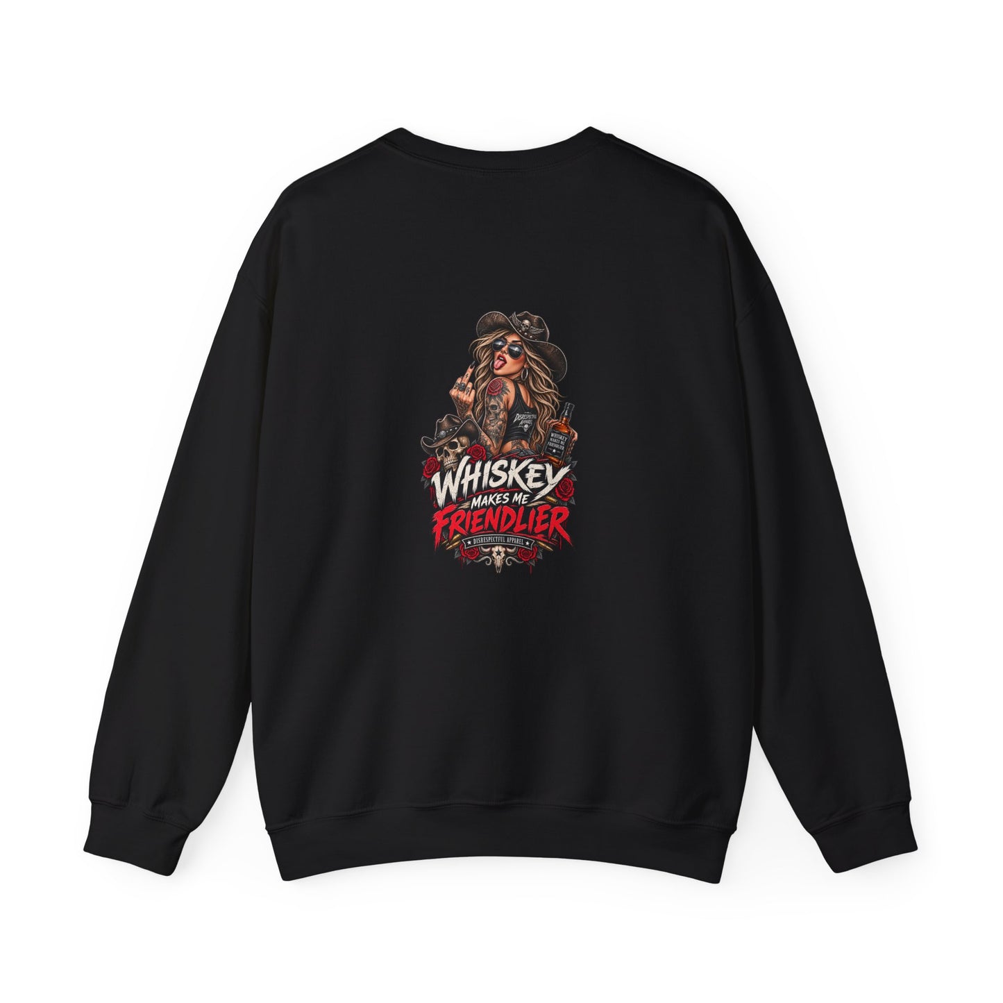 Whiskey Makes Me Friendlier — Back-Print Graphic Crewneck