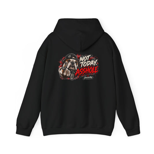Not Today, Asshole — Bulldog — Back-Print Graphic Hoodie