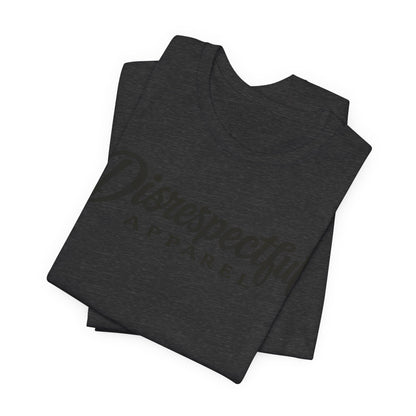 Disrespectful Apparel Script Logo — Graphic Tee