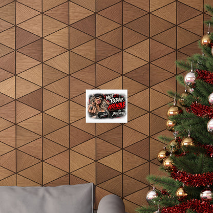 Not Today, Asshole — Horizontal Matte Poster