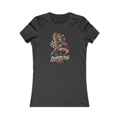 Disrespectful Apparel Biker Girl — Women's Favorite Graphic Tee