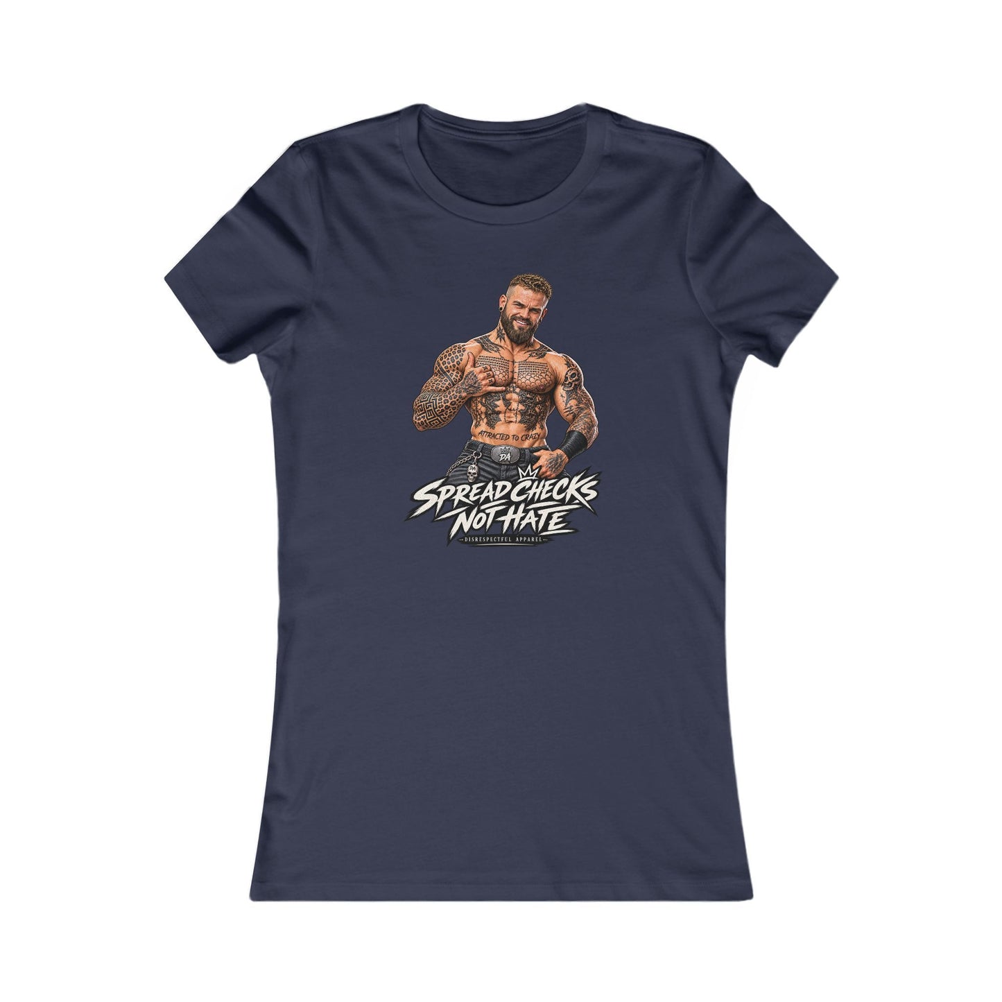 Spread Cheeks Not Hate — Tattooed Biker Women's Graphic Tee
