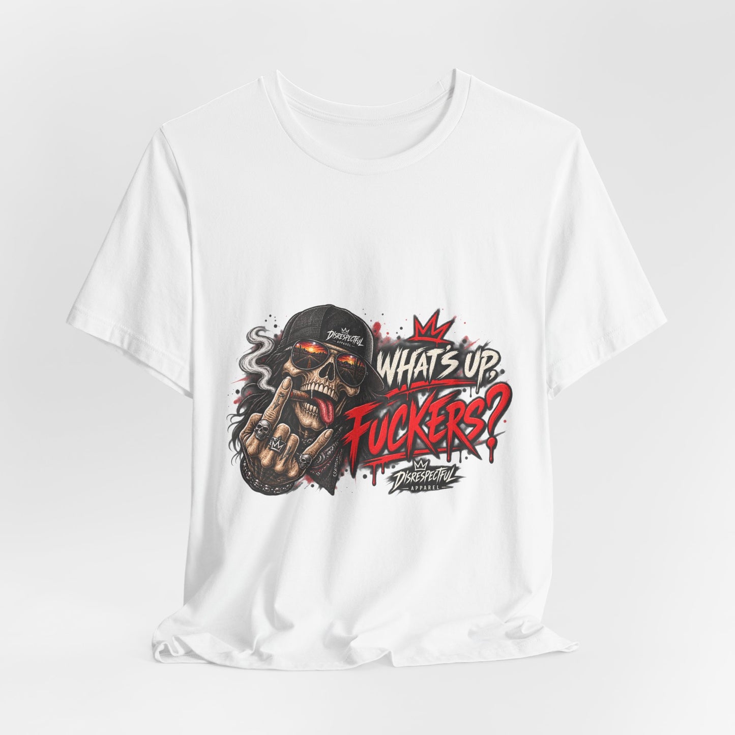 What’s Up, Fuckers? — Skull Streetwear Tee