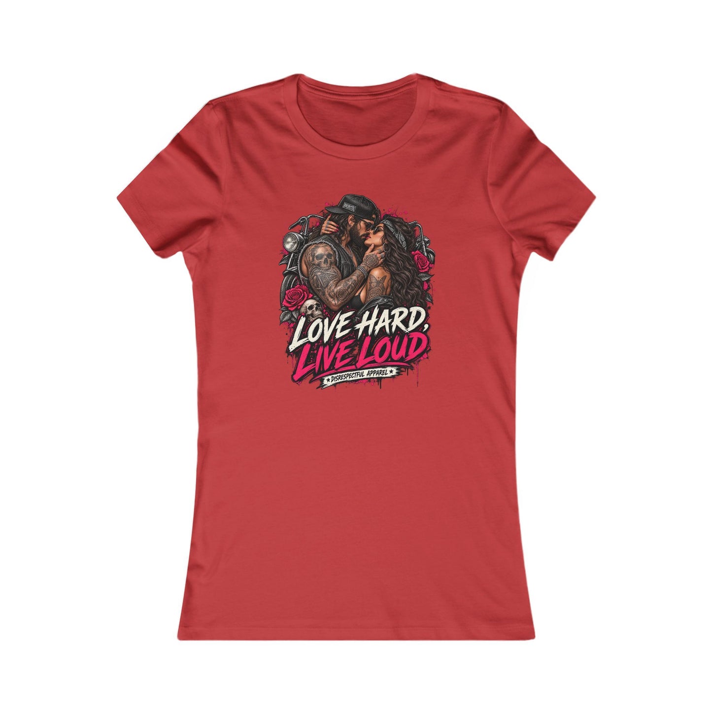 Love Hard Live Loud — Women's Favorite Graphic Tee