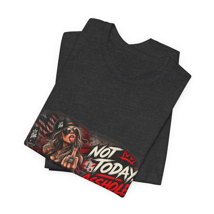Not Today Asshole Graphic Tee — Sassy Retro Biker Girl Shirt