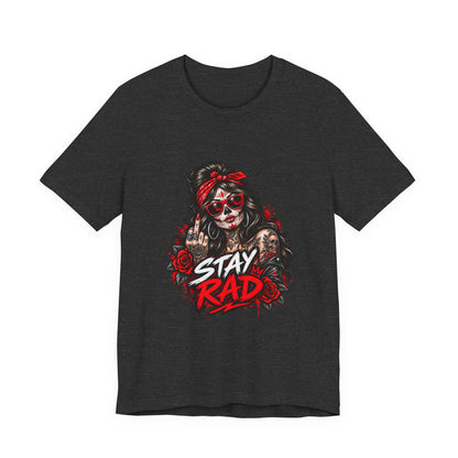 Stay Rad Skull Girl T-Shirt