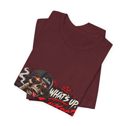 What’s Up, Fuckers? — Skull Streetwear Tee