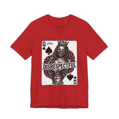 Queen of Spades 'Disrespectful' Graphic Tee — Playing Card Skull Design