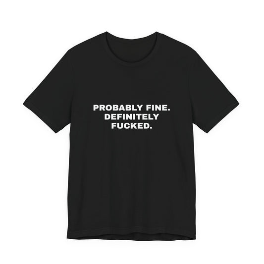 Bad Decisions, Excellent Follow-Through — Unisex Graphic Tee
