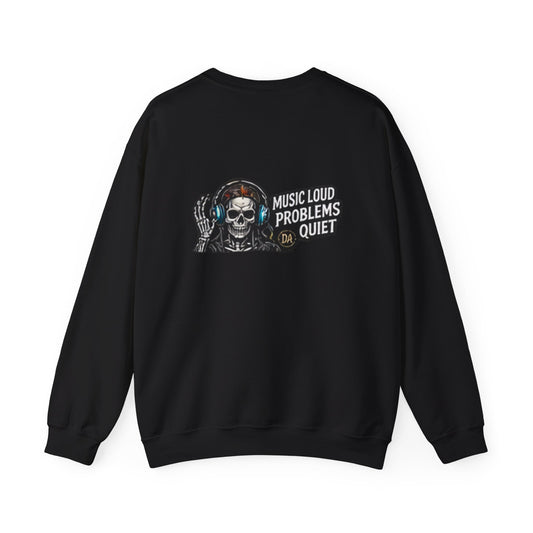 Music Loud, Problems Quiet — Back-Print Graphic Crewneck