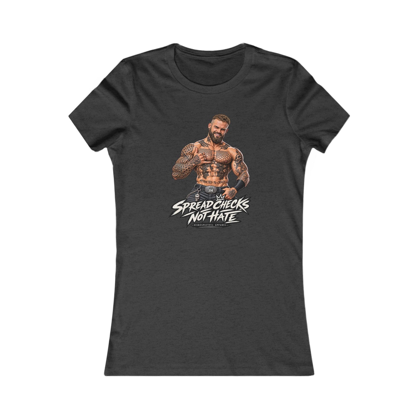 Spread Cheeks Not Hate — Tattooed Biker Women's Graphic Tee