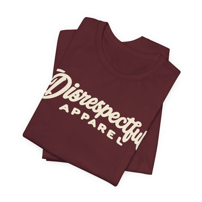 Disrespectful Apparel Script Logo Tee — Casual Graphic T-Shirt
