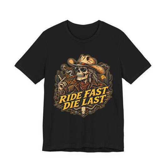 Ride Fast Die Last Motorcycle Tee - Skull Biker Graphic Tee