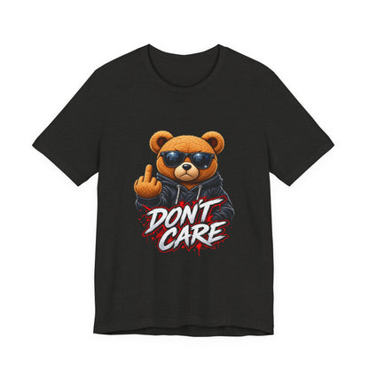 T-Shirt — 'Don't Care' Bear Graphic Tee