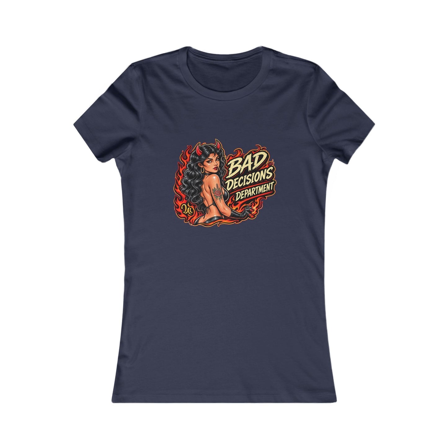 Bad Decisions Department — Women's Favorite Graphic Tee