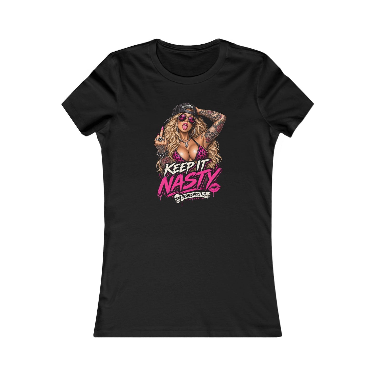 Keep It Nasty — Women's Favorite Graphic Tee