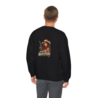 I'm Your Huckleberry — Cowgirl — Back-Print Graphic Crewneck