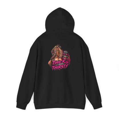 Thick and Thirsty — Back-Print Graphic Hoodie