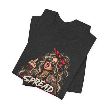 Spread Cheeks Not Hate T-Shirt