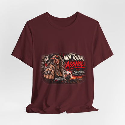 Not Today, Asshole — Rocker Statement Tee