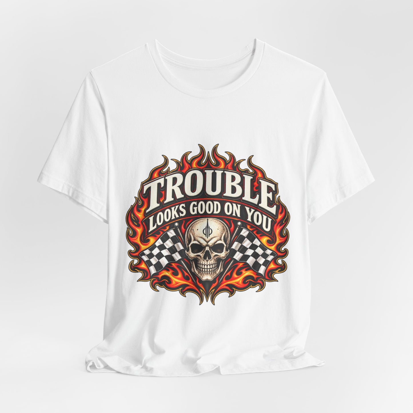 Trouble Looks Good On You Tee — Skull, Flames & Racing Flag Graphic Tee