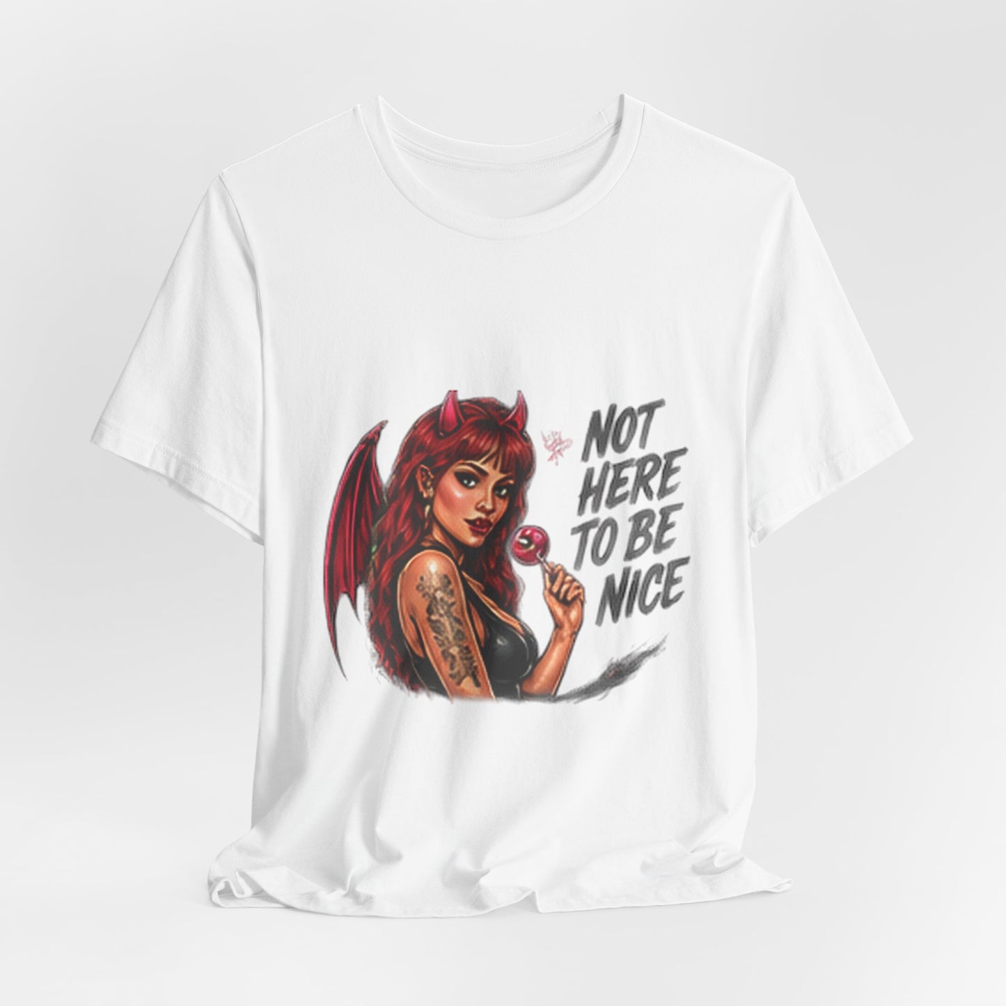 Not Here To Be Nice Devil Girl Tee