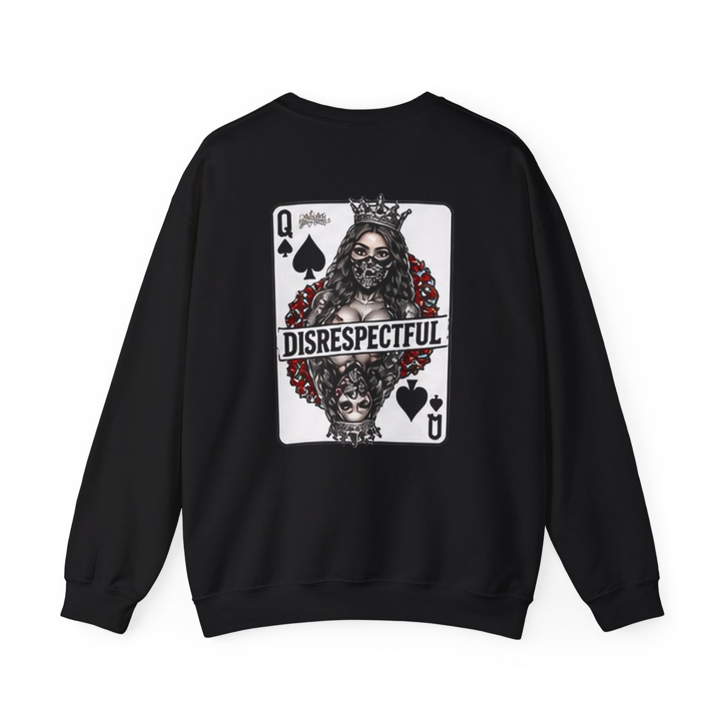 Queen of Spades — Disrespectful — Back-Print Graphic Crewneck