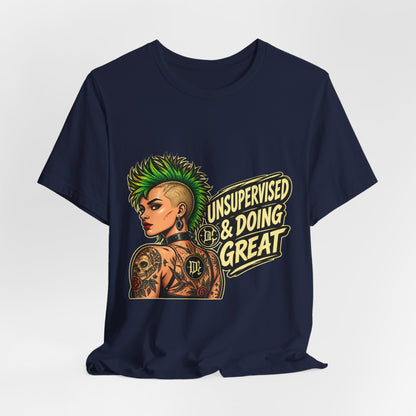 Unsupervised & Doing Great — Punk Graphic Tee