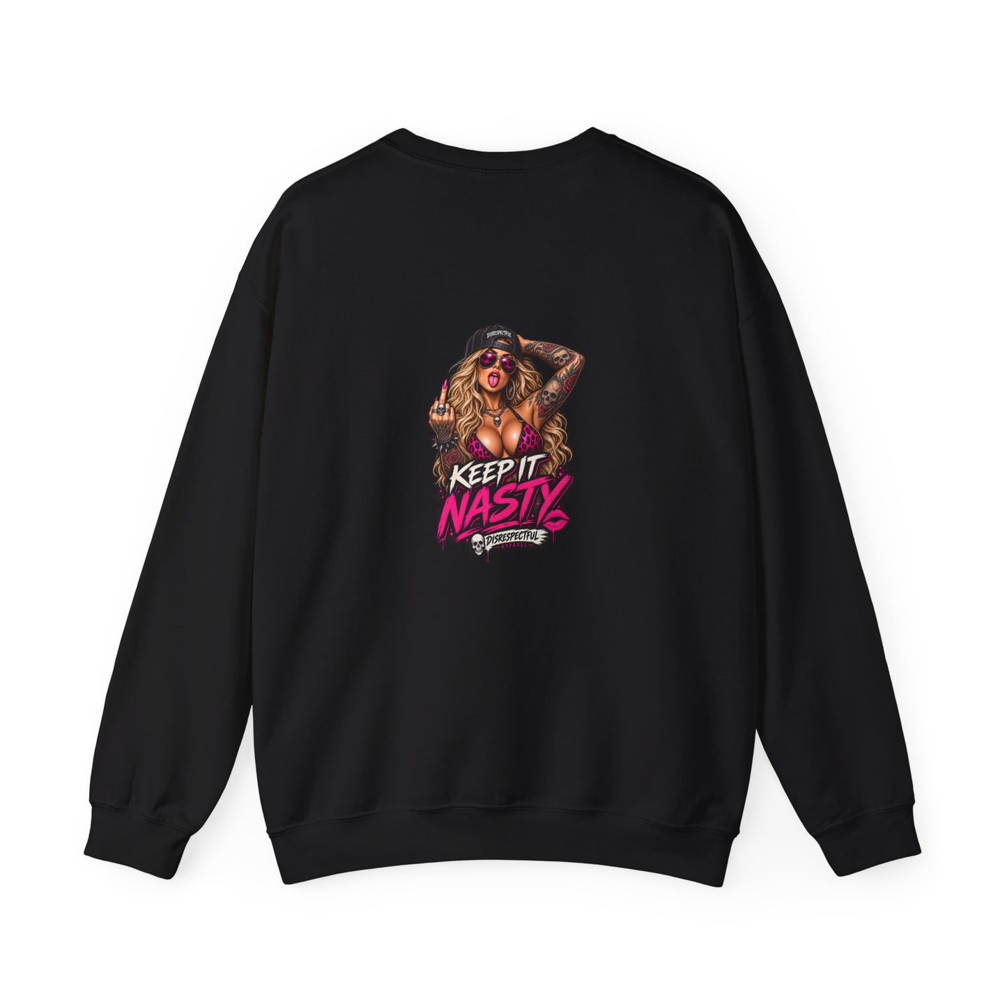 Keep It Nasty — Back-Print Graphic Crewneck