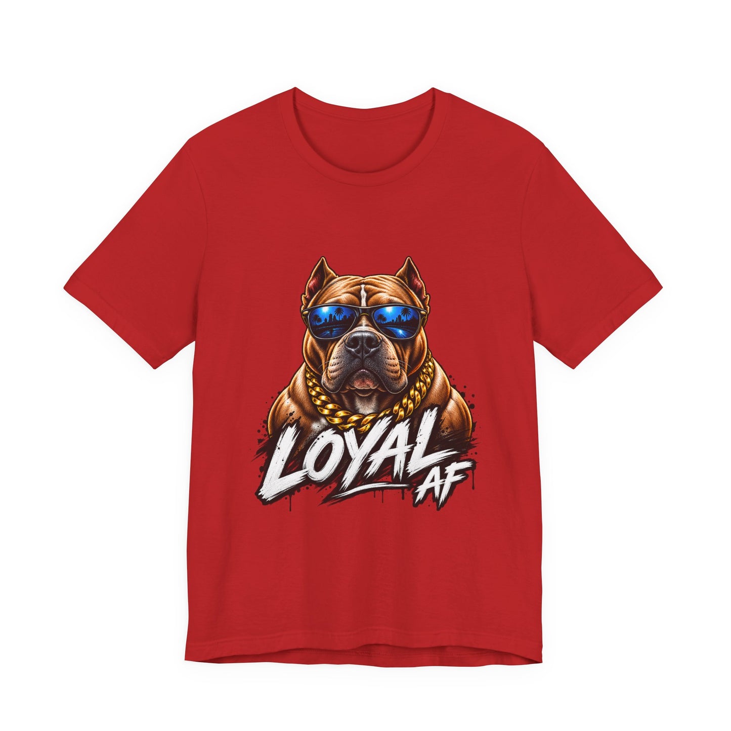 Loyal AF Pitbull T-Shirt — Cool Sunglasses Dog Graphic Tee
