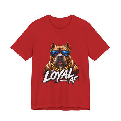 Loyal AF Pitbull T-Shirt — Cool Sunglasses Dog Graphic Tee