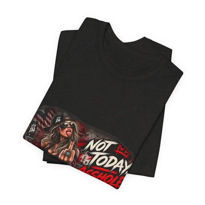 Not Today Asshole Graphic Tee — Sassy Retro Biker Girl Shirt