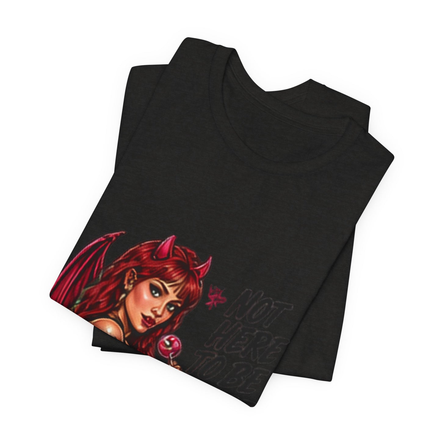 Not Here To Be Nice Devil Girl Tee