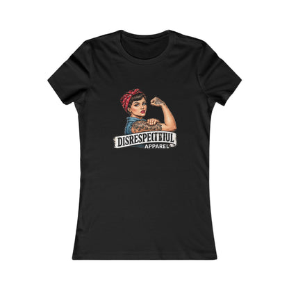 Disrespectful Riveter — Women's Favorite Graphic Tee