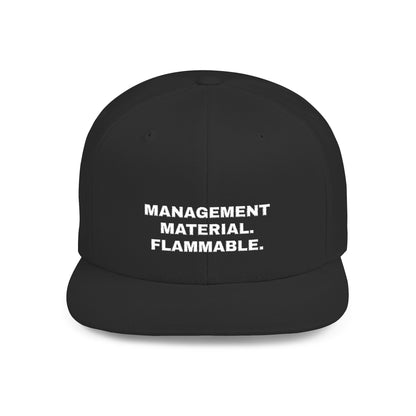 Management Material, Flammable — Flat-Bill Hat