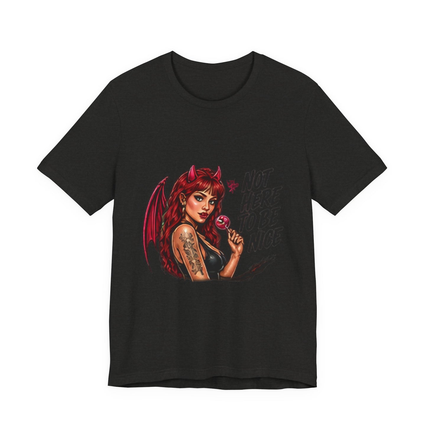 Not Here To Be Nice Devil Girl Tee