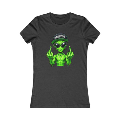 Disrespectful Alien — Women's Favorite Graphic Tee