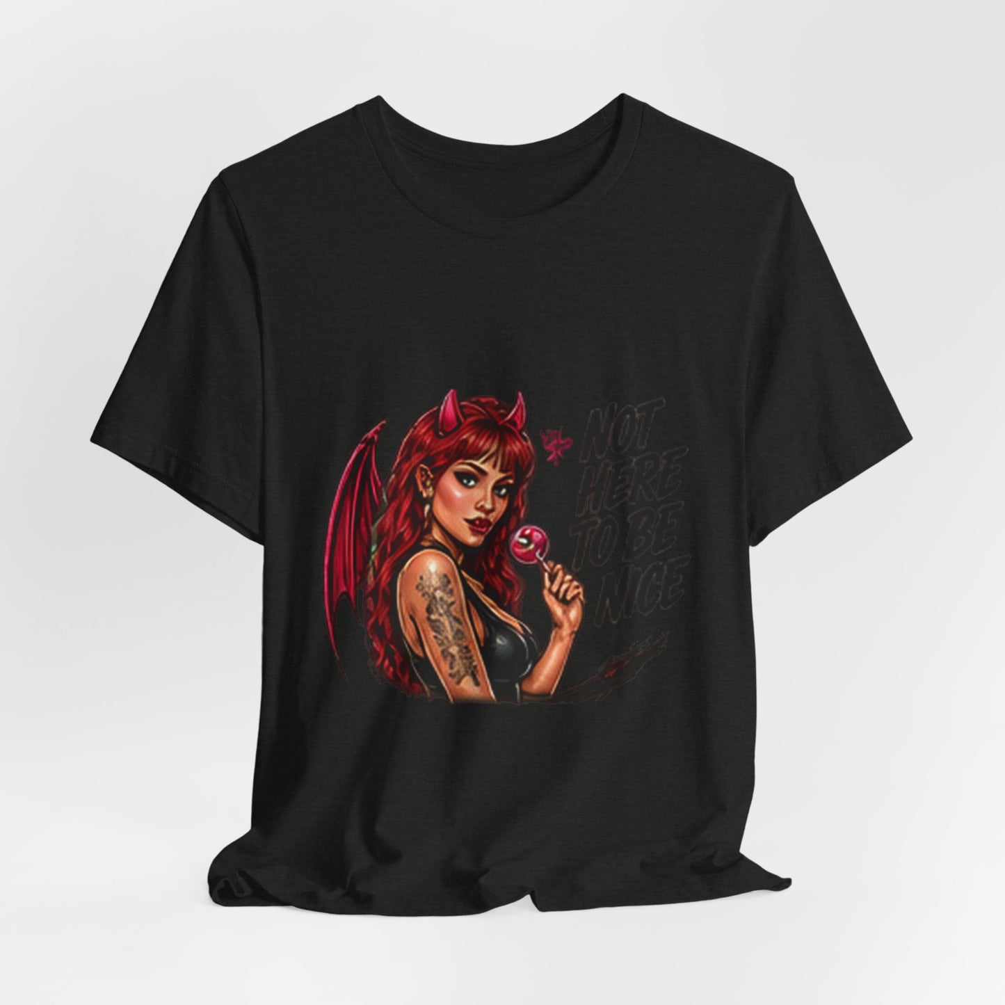 Not Here To Be Nice Devil Girl Tee