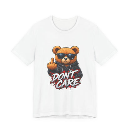 T-Shirt — 'Don't Care' Bear Graphic Tee