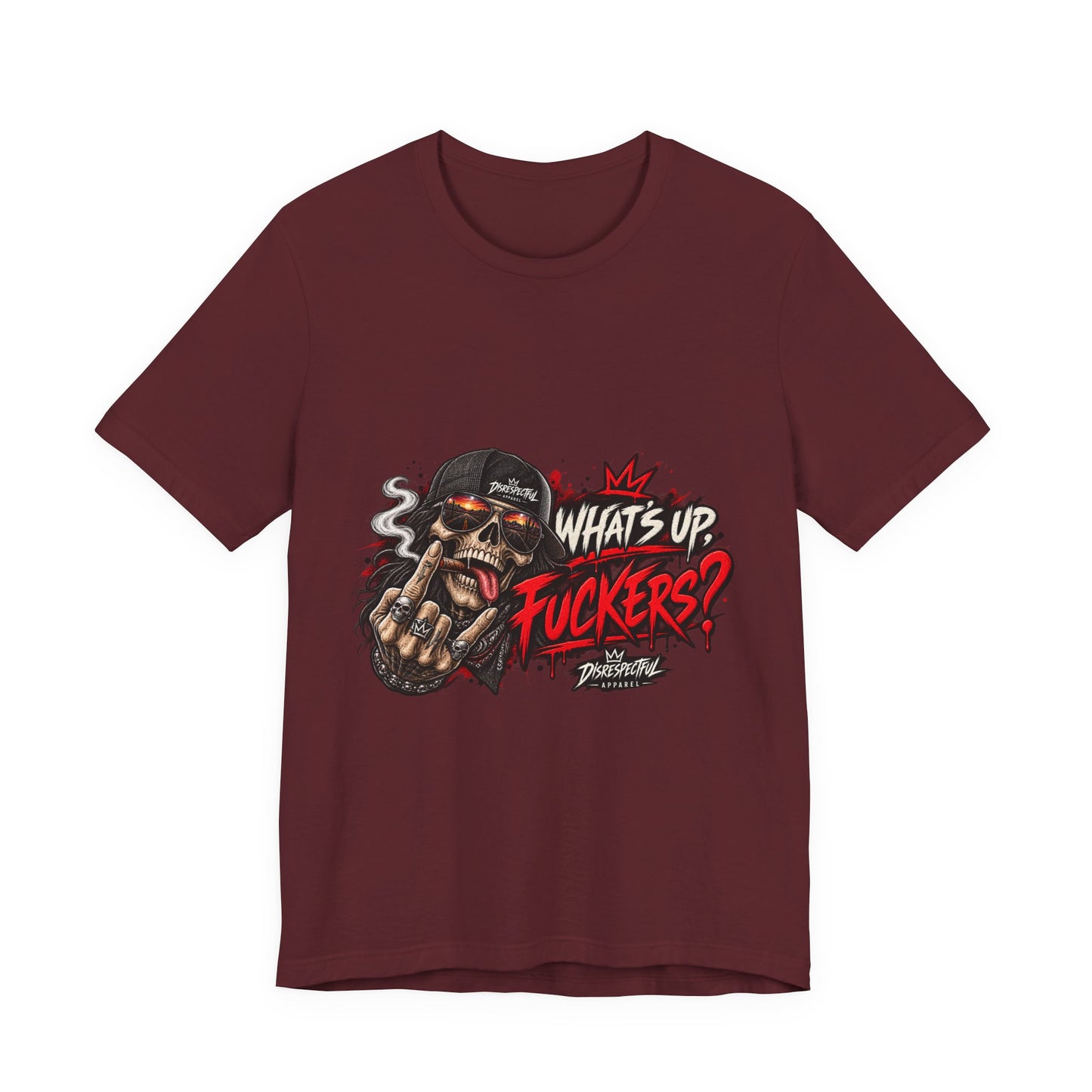 What’s Up, Fuckers? — Skull Streetwear Tee