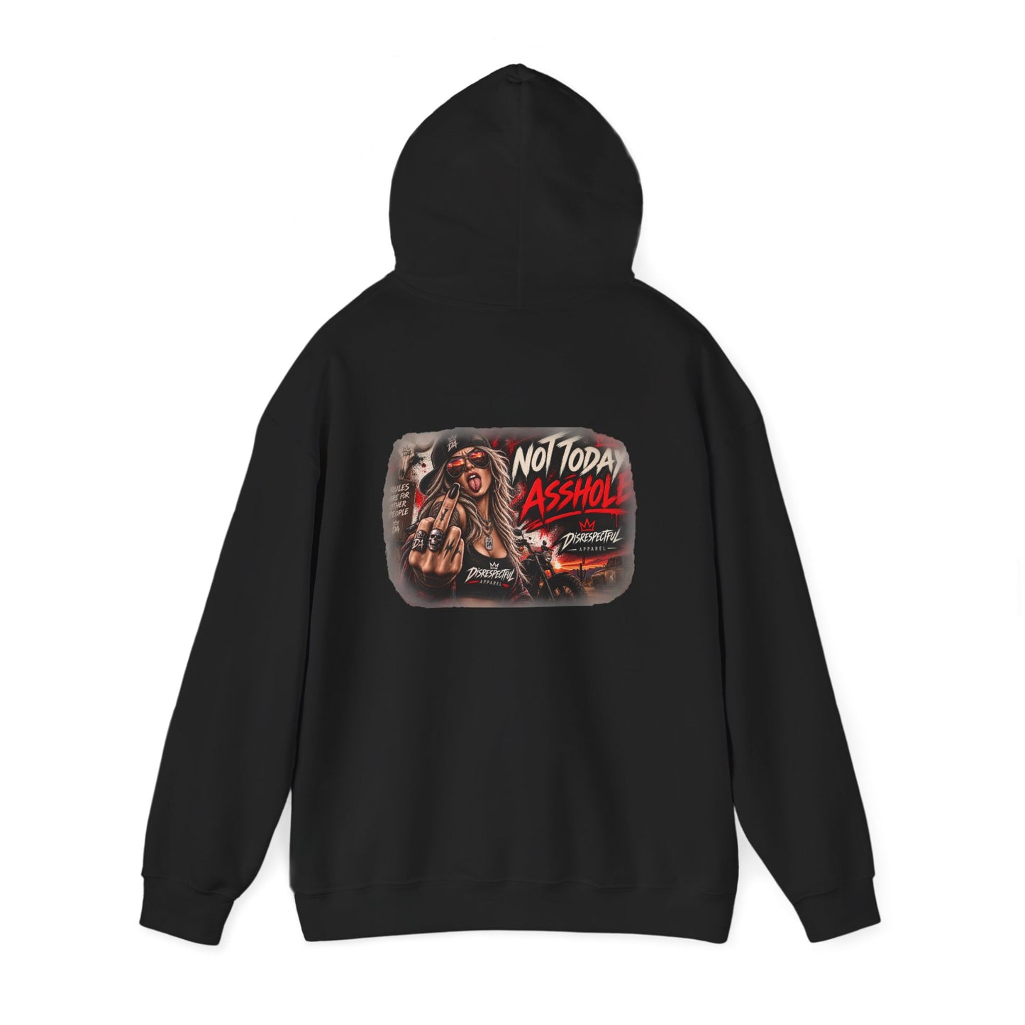 Not Today, Asshole — Rocker — Back-Print Graphic Hoodie