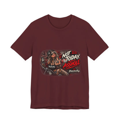 Not Today Asshole Graphic Tee — Sassy Retro Biker Girl Shirt
