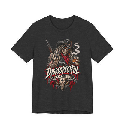 Disrespectful Apparel Cowboy Skeleton Tee – Western Biker Skull Graphic T-Shirt