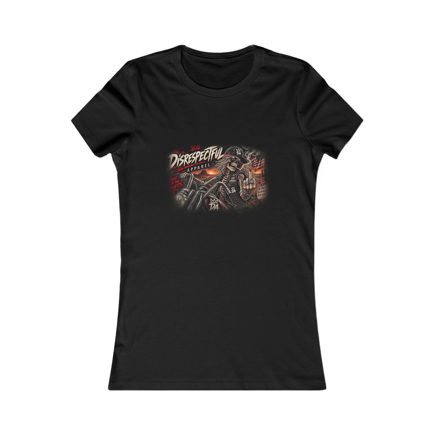 Disrespectful Streetwear — Women's Favorite Graphic Tee