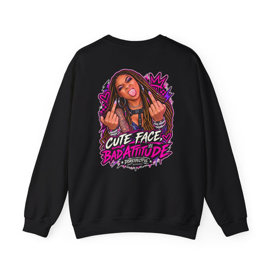 Cute Face, Bad Attitude — Back-Print Graphic Crewneck