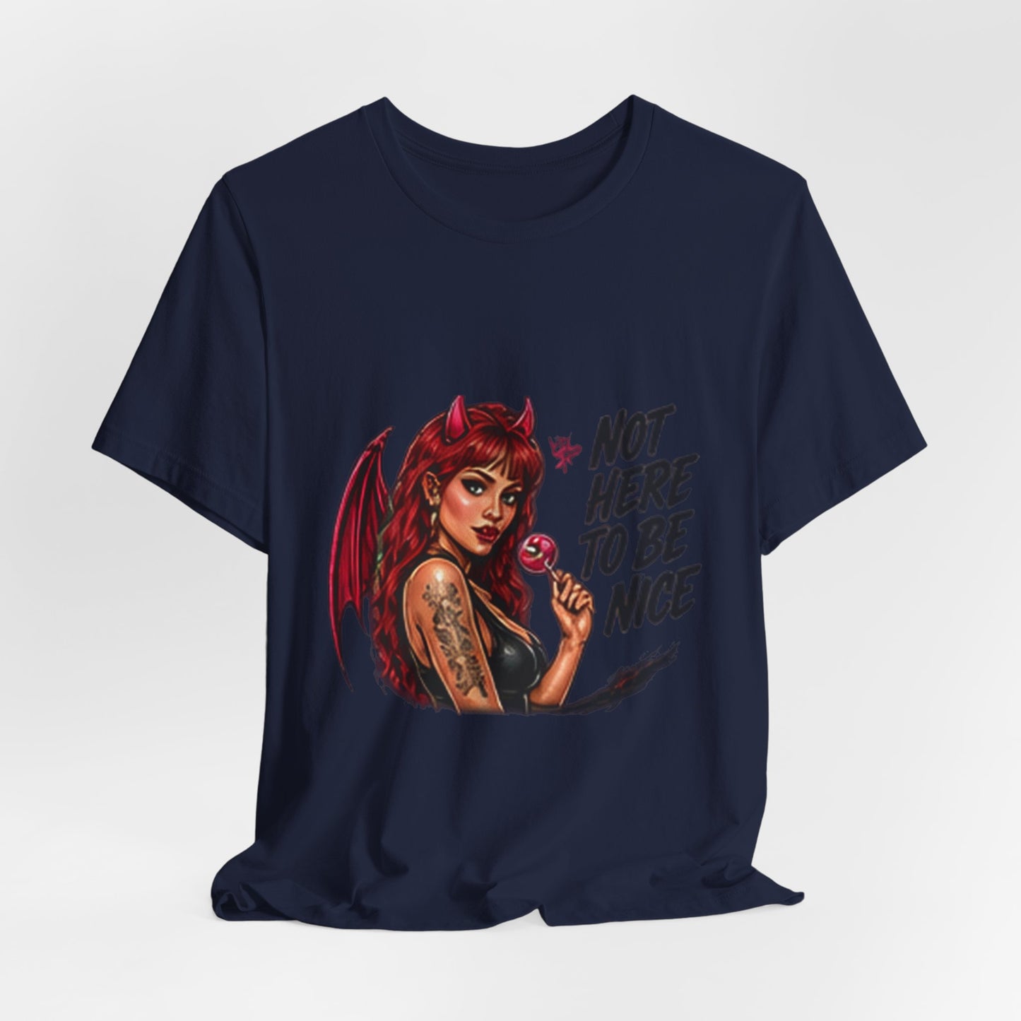 Not Here To Be Nice Devil Girl Tee