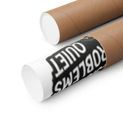 Music Loud, Problems Quiet — Horizontal Matte Poster
