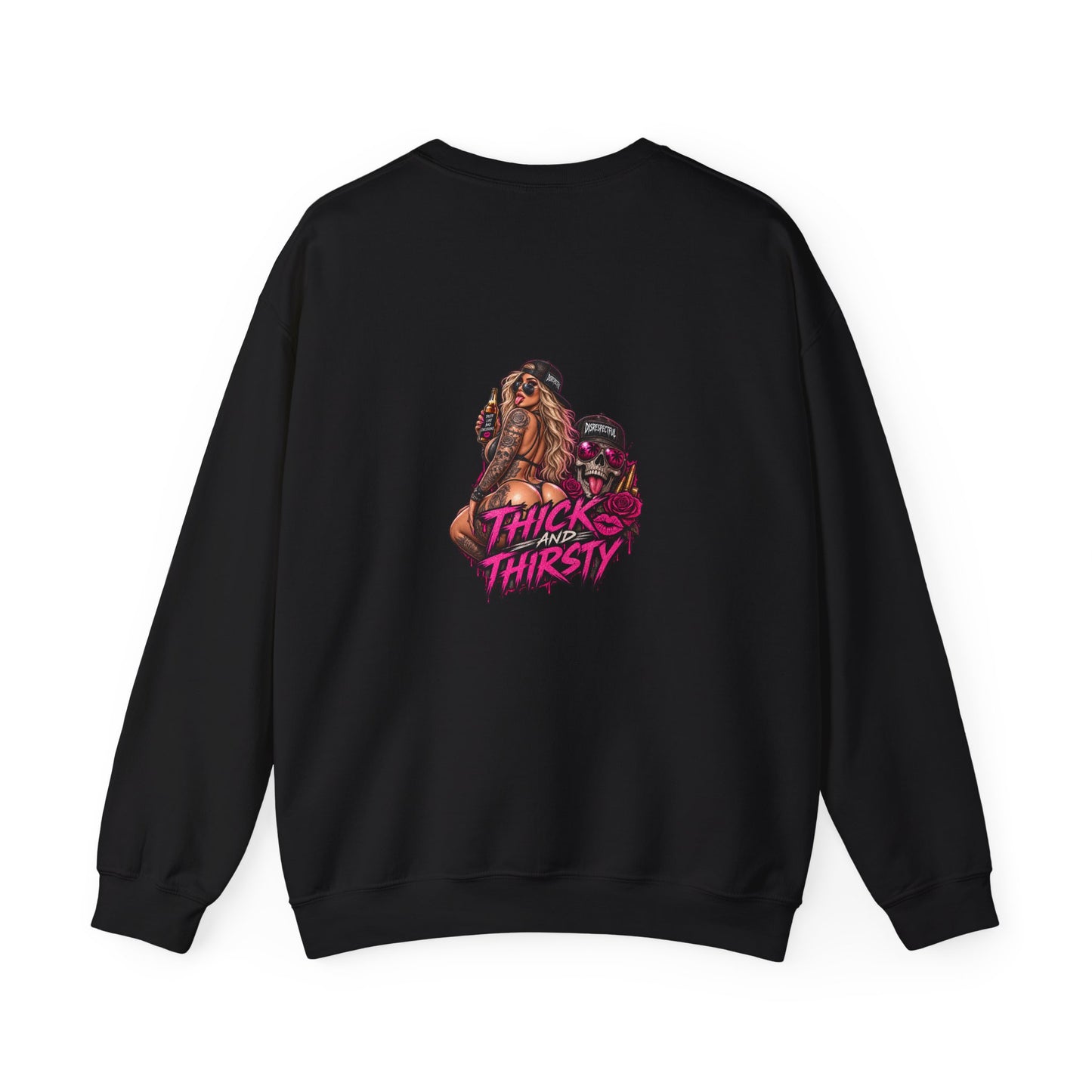 Thick and Thirsty — Back-Print Graphic Crewneck