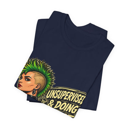 Unsupervised & Doing Great — Punk Graphic Tee