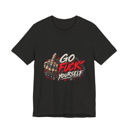 Go Fuck Yourself — Middle Finger Street Art Tee